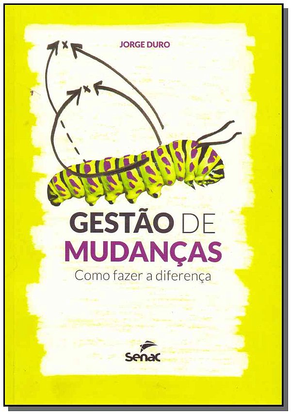 Livro Gestão de mudanças: como fazer a diferença