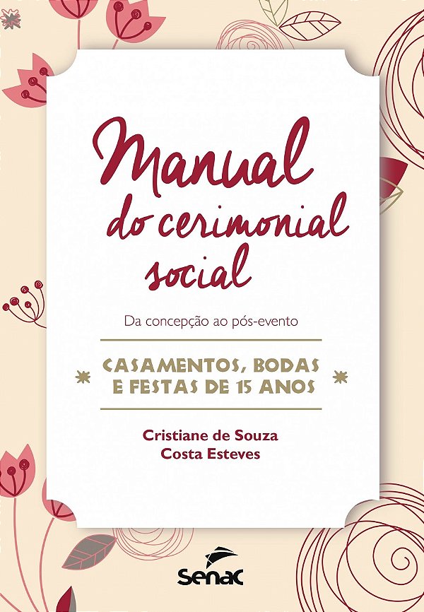 Livro Manual do cerimonial social: da concepção ao pós-ev...