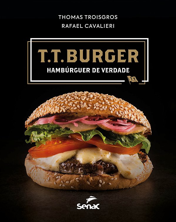 Livro T.T. Burger - Hambúrguer De Verdade