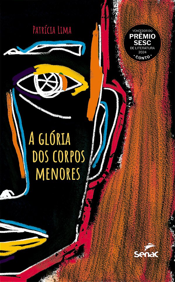 Livro A Glória Dos Corpos Menores