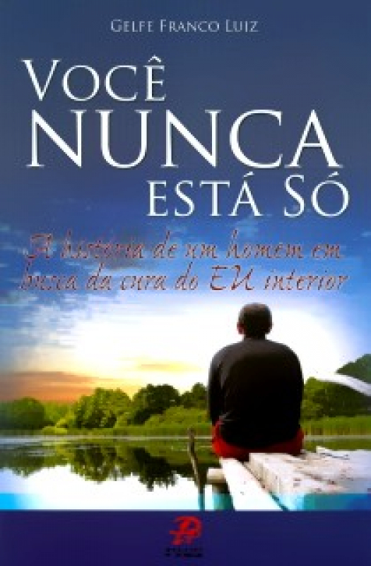 Livro Você Nunca Está Só