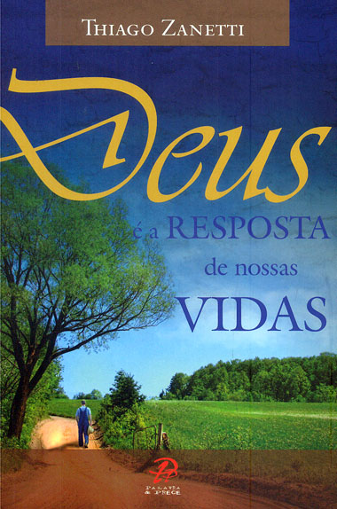 Livro Deus é a resposta de nossas vidas