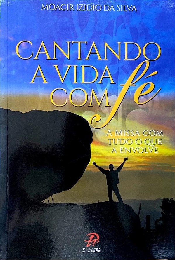 Livro Cantando a vida com fé