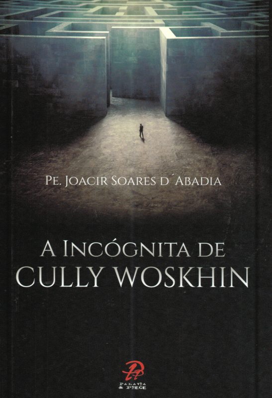Livro A Incógnita De Cully Woskhin