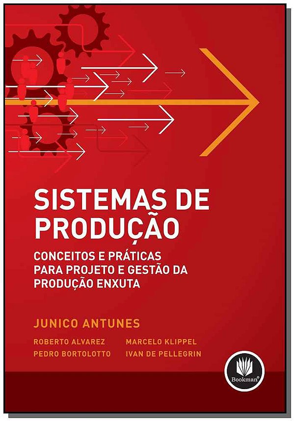 Livro Sistemas de Produção: Conceitos e Práticas para Pro...