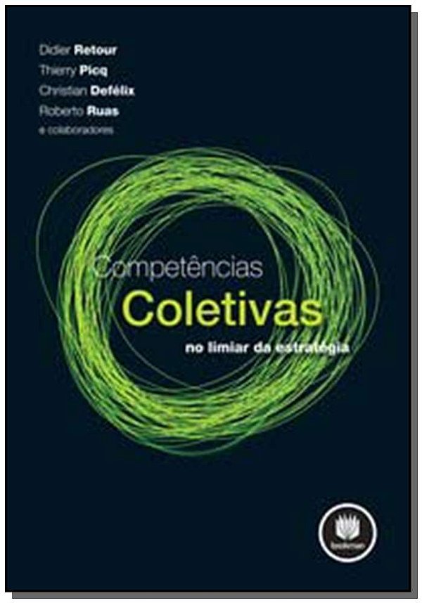 Livro Competências Coletivas: No Limiar da Estratégia