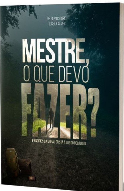 Livro Mestre, O Que Devo Fazer?