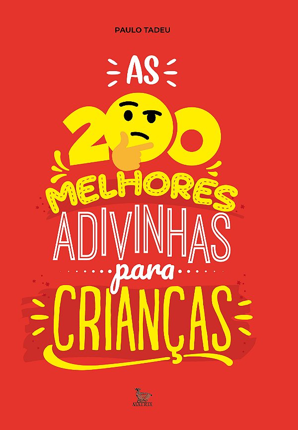 Livro As 200 melhores adivinhas para crianças