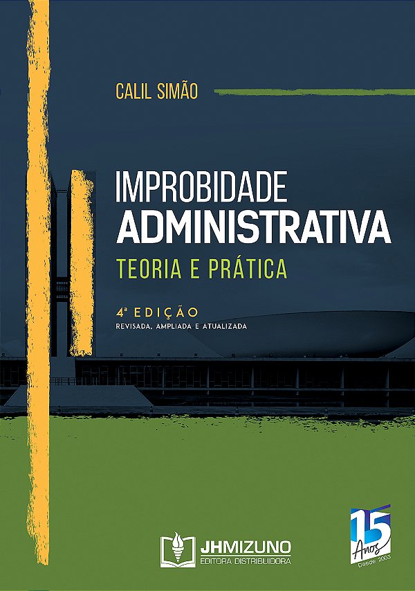Livro Improbidade administrativa: teoria e prática