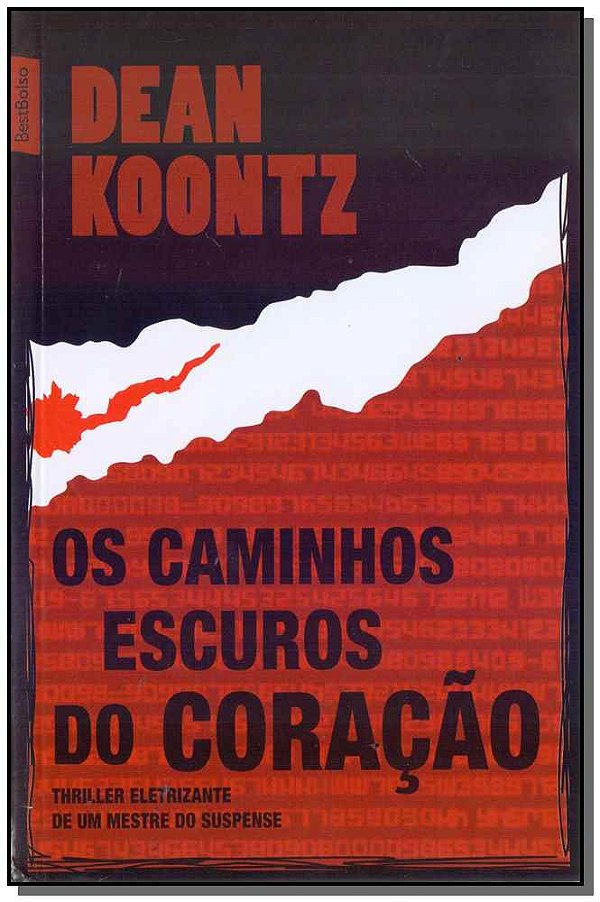 Livro Os Caminhos Escuros Do Coracao