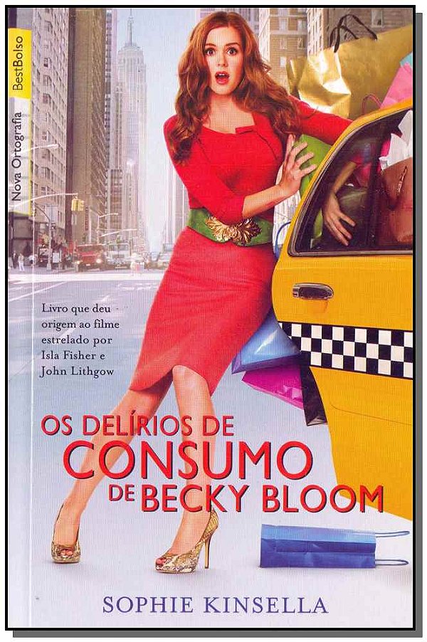 Livro Os delírios de consumo de Becky Bloom (edição de bo...