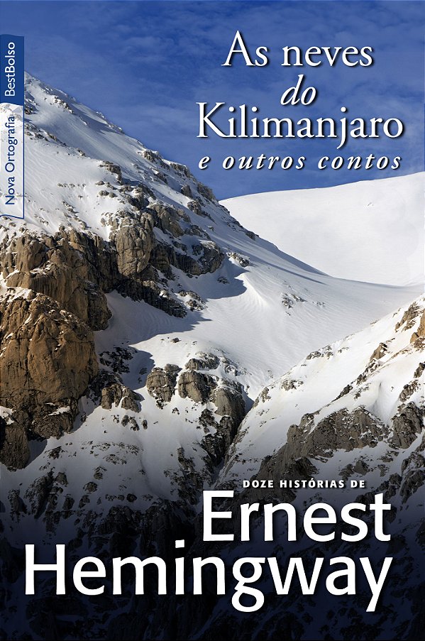 Livro As neves do Kilimanjaro e outros contos (edição de ...