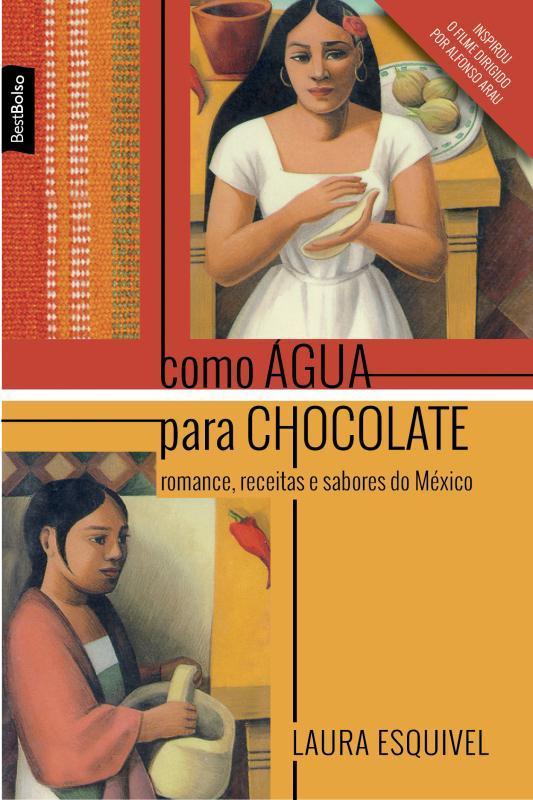 Livro Como água para chocolate (edição de bolso)
