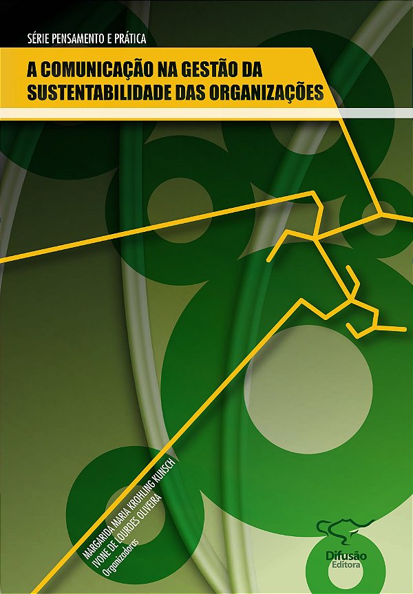Livro A Comunicação Na Gestão Da Sustentabilidade Das Organizaç...