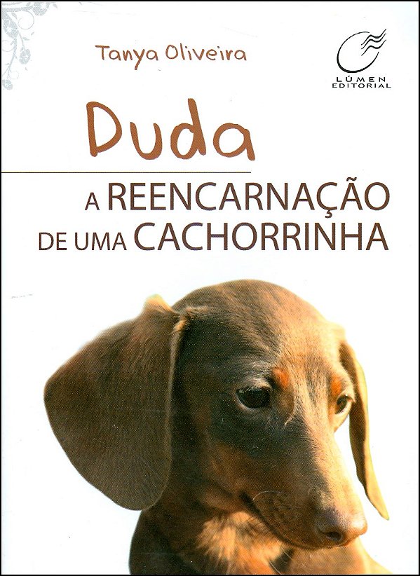 Livro Duda, a reencarnação de uma cachorrinha
