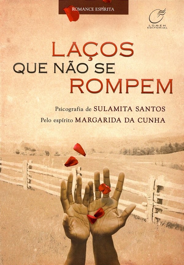 Livro Laços que não se rompem