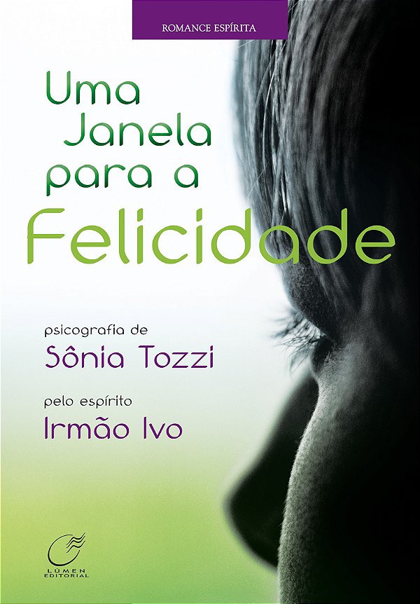 Livro Uma janela para a felicidade