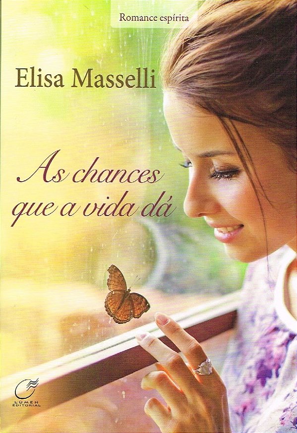 Livro As chances que a vida dá