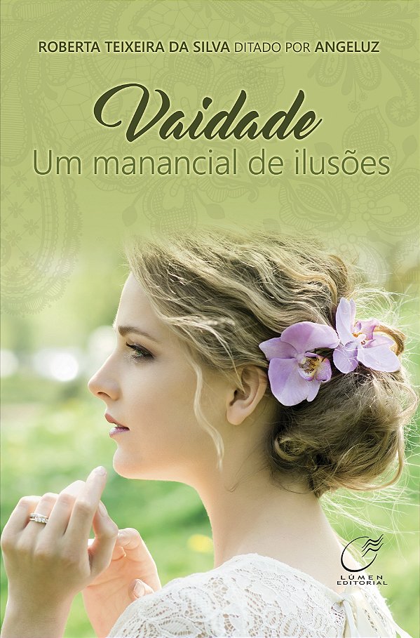 Livro Vaidade um manancial de ilusões