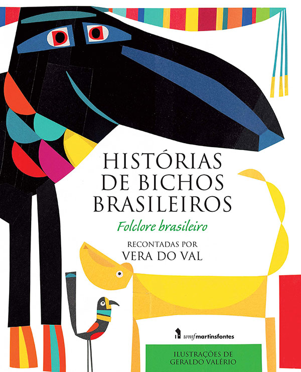 Livro Histórias de bichos brasileiros: Folclore brasileir...