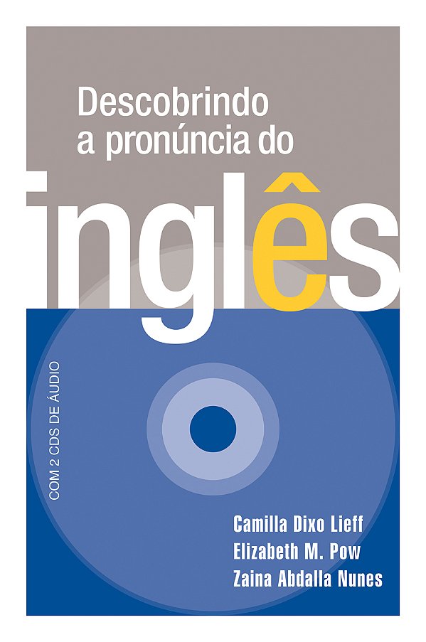 Descobrindo a Pronuncia Do Ingles - Com Dois Cds