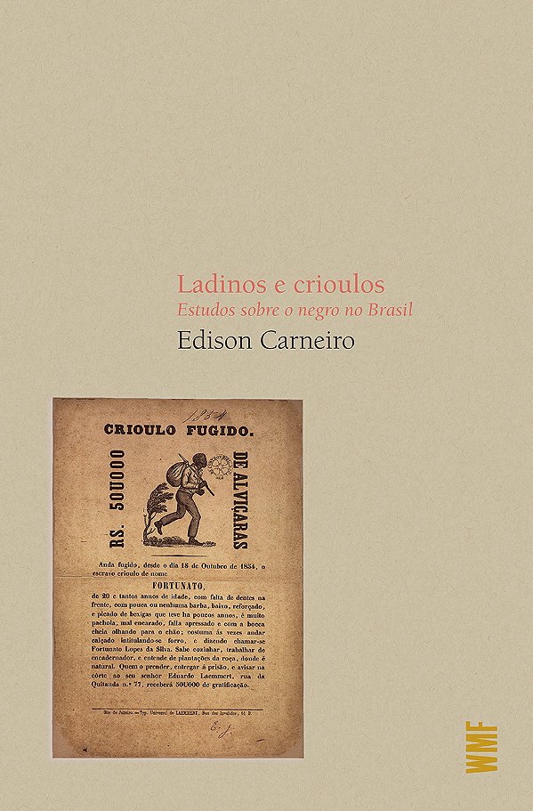 Livro Ladinos e crioulos: Estudos sobre o negro no Brasil