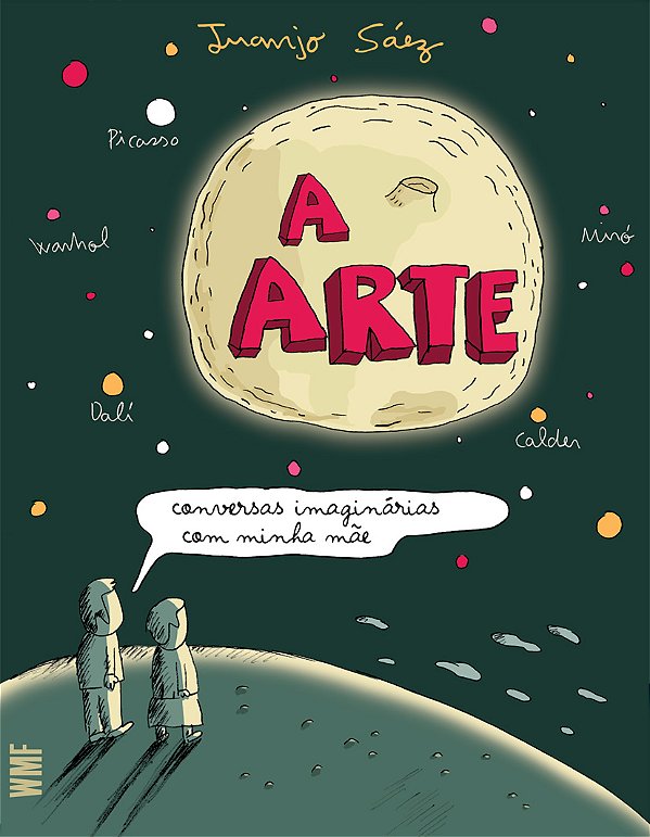 Livro A Arte: Conversas imaginárias com minha mãe