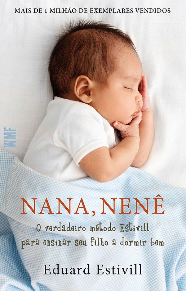 Livro Nana, nenê: O verdadeiro método Estivill para ensin...