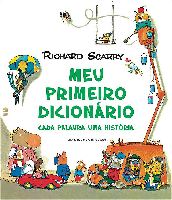 Livro Meu primeiro dicionário: Cada palavra uma história