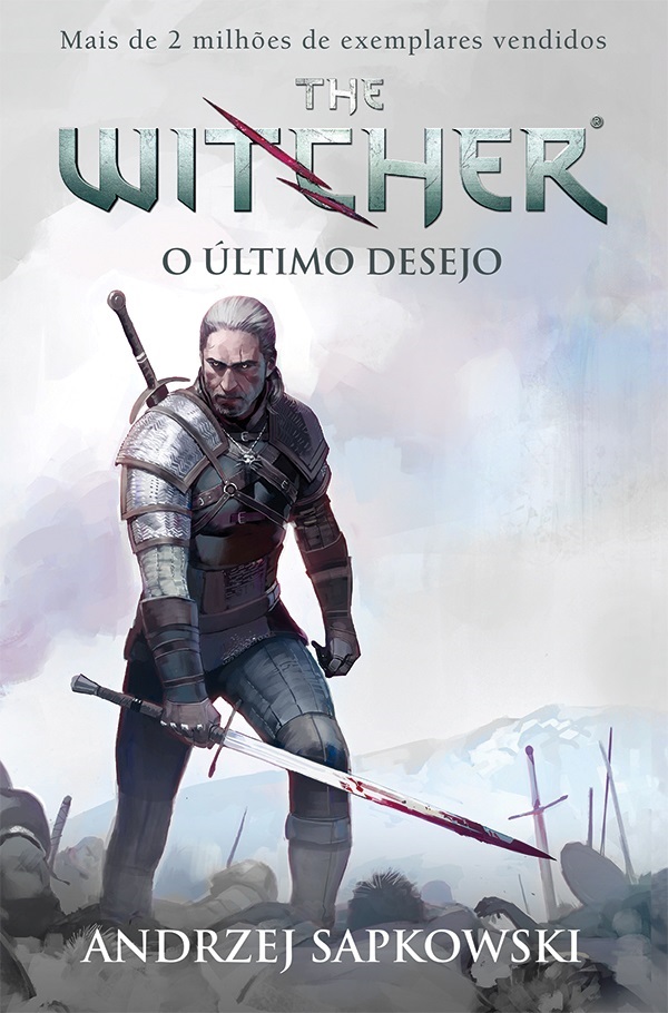 Livro O último desejo - The Witcher - A saga do bruxo Ger...
