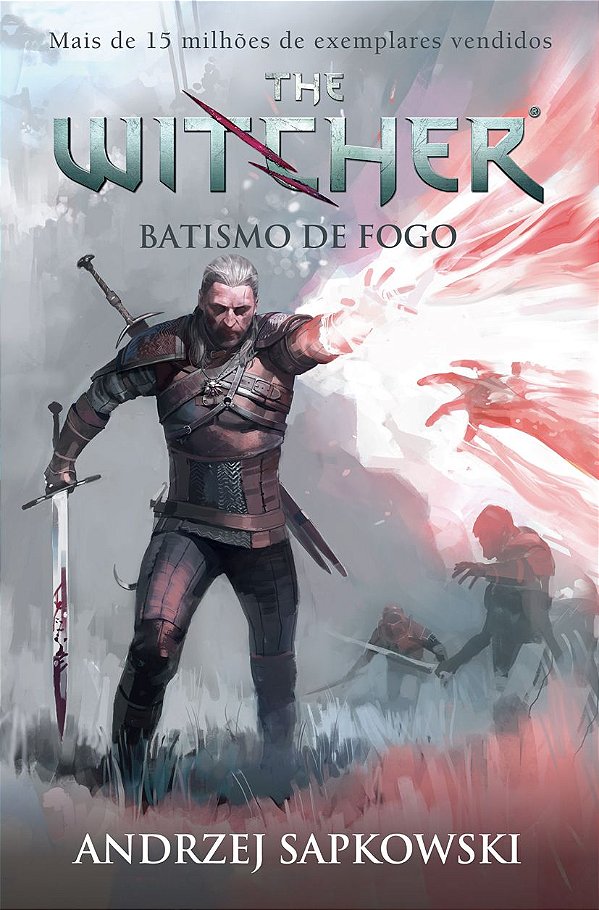 Livro Batismo de fogo - The Witcher - A saga do bruxo Ger...