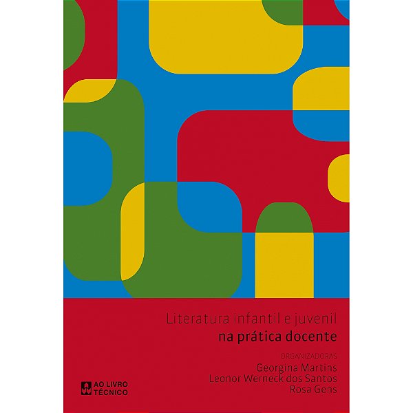 Livro Literatura infantil e juvenil na prática docente
