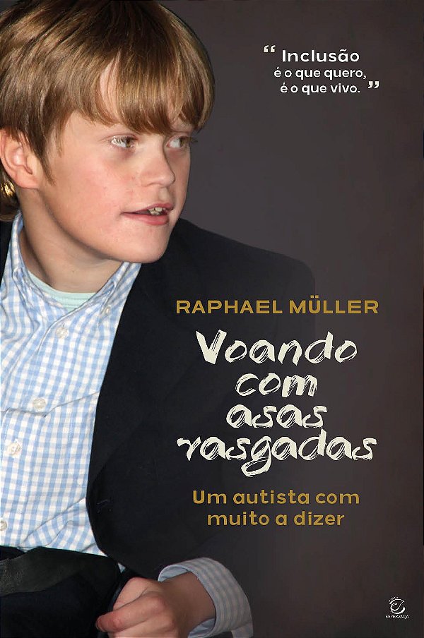 Livro Voando com asas rasgadas: Um autista com muito a di...