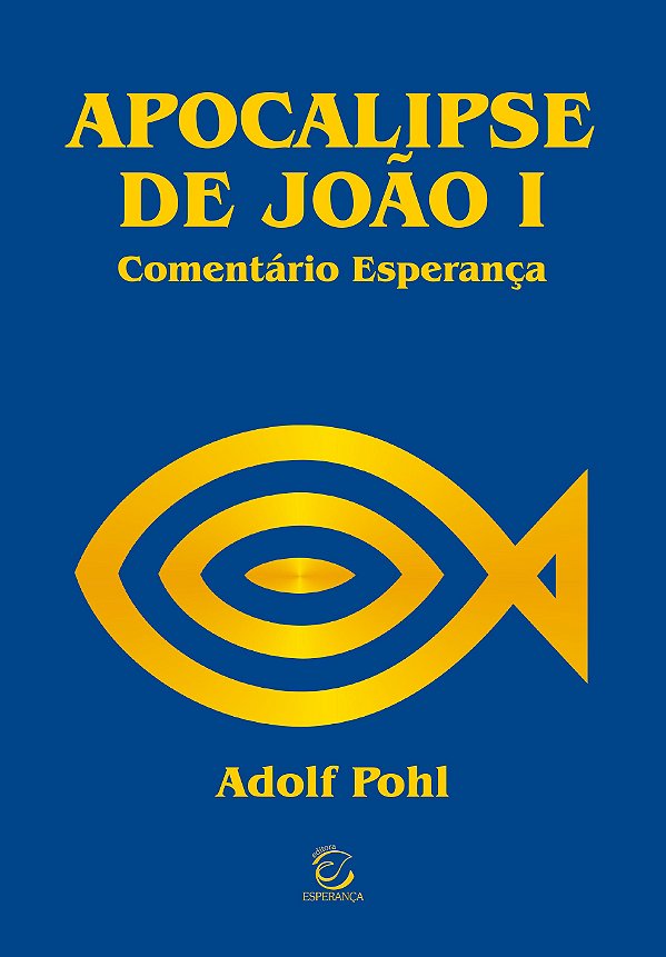 Livro Apocalipse de João I - 2ª Ed (Volume 1)