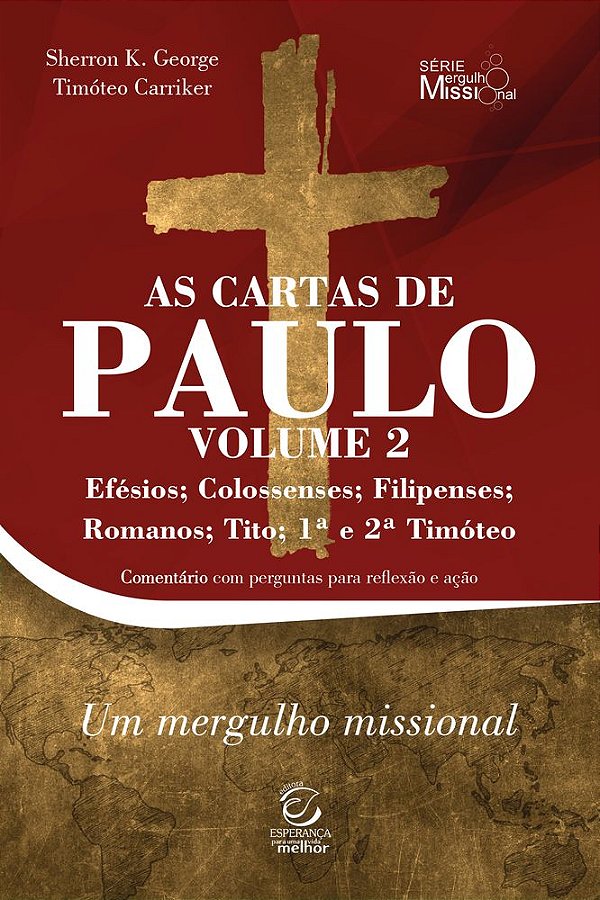 Livro As cartas de Paulo - Vol. 2 - Efésios, Colossenses,...