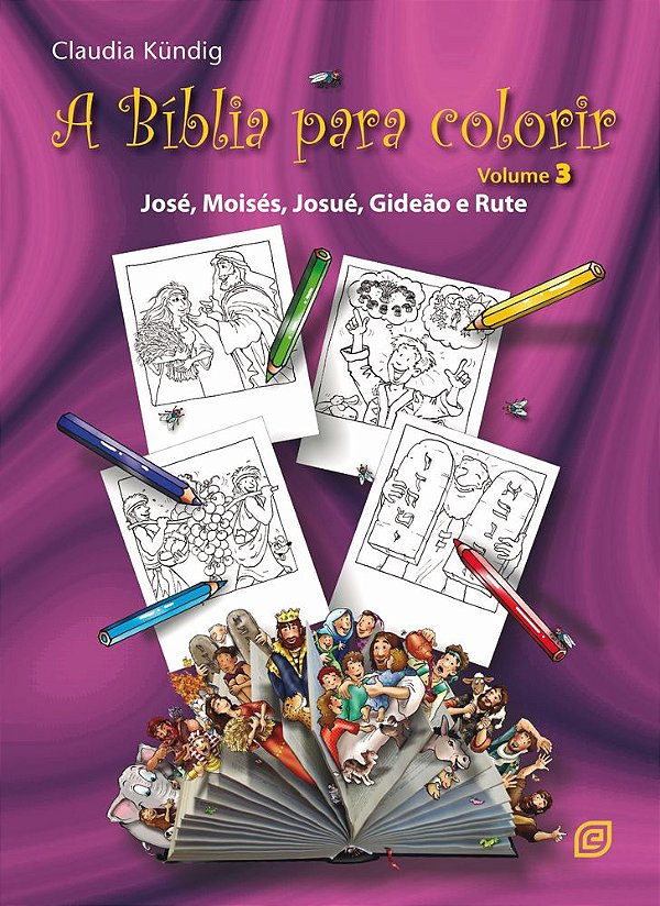 Livro A Bíblia para colorir - Vol. 3 - José, Moisés, Josué, Gid...