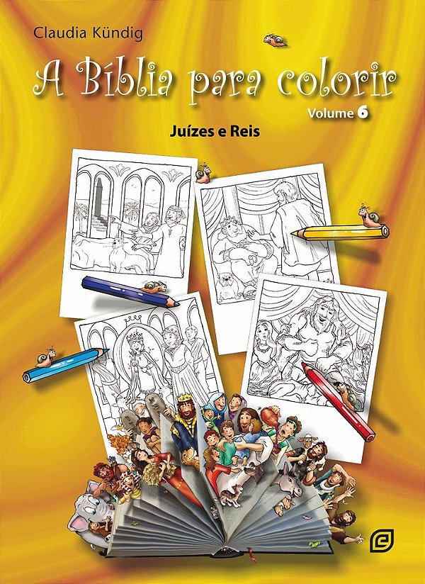 Livro A Bíblia para colorir - Vol. 6 - Juízes e Reis (Volume 6)