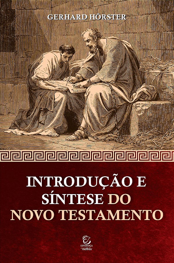 Livro Introdução e síntese do Novo Testamento - 4ª Ed