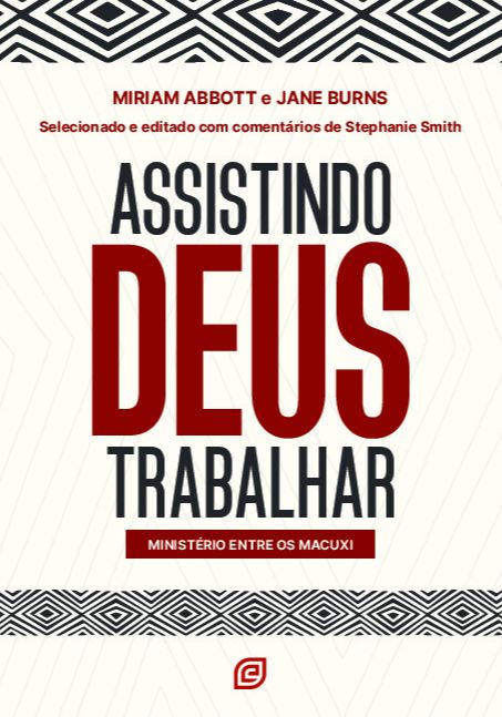 Livro Assistindo Deus trabalhar: ministério entre os Macu...