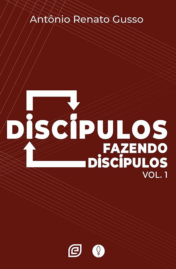 Livro Discípulos fazendo discípulos – Volume 1 (Volume 1)