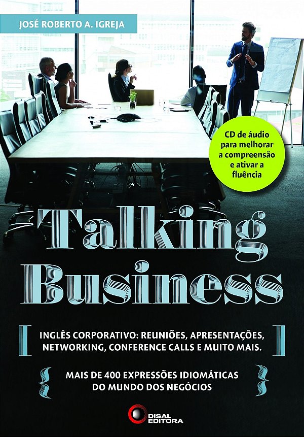 Livro Talking business: inglês corporativo: reuniões, apr...