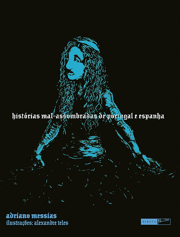 Livro Histórias mal-assombradas de portugal e espanha