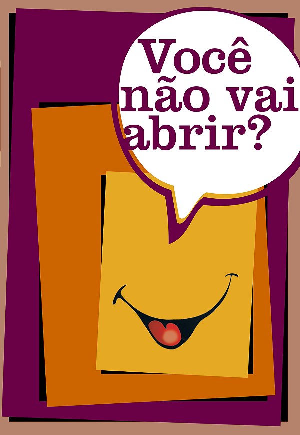 Livro Você Não Vai Abrir?