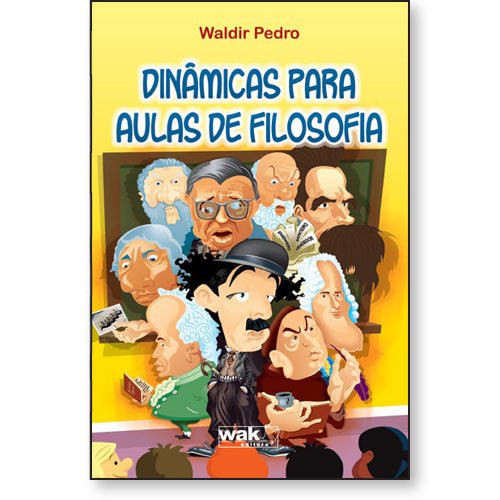 Livro Dinâmicas Para Aulas De Filosofia