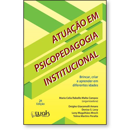 Livro Atuação em Psicopedagogia Institucional