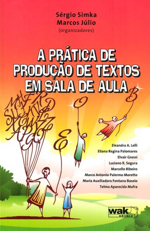 Livro A Prática De Produção De Textos Em Sala De Aula