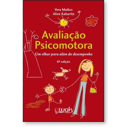 Livro Avaliação psicomotora - Um olhar para além do desempenho