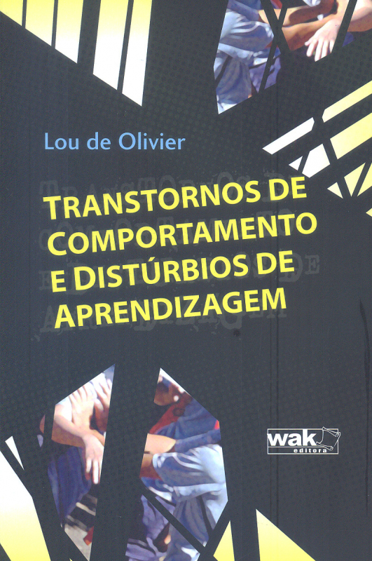 Livro Transtornos De Comportamento E Disturbios De Aprend...
