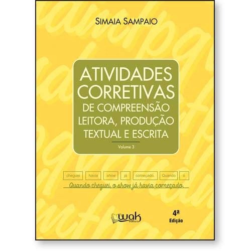 Livro Atividades corretivas de compreensão leitora, produção te...