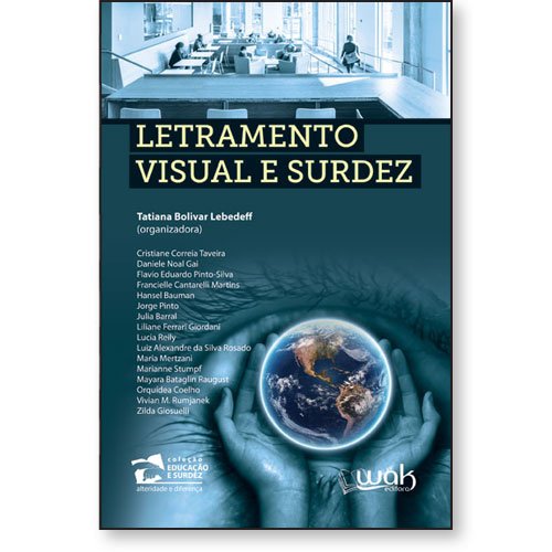 Livro Letramento visual e surdez
